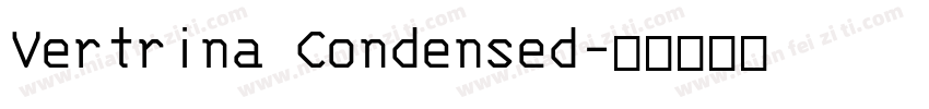 Vertrina Condensed字体转换
